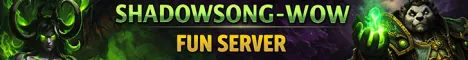 SHADOWSONG-WOW - FUN SHADOWSONG-WOW - FUN
